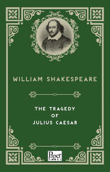 The Tragedy of Julius Caesar