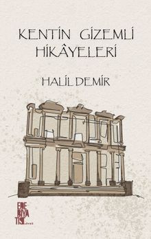 Kentin Gizemli Hikayeleri 