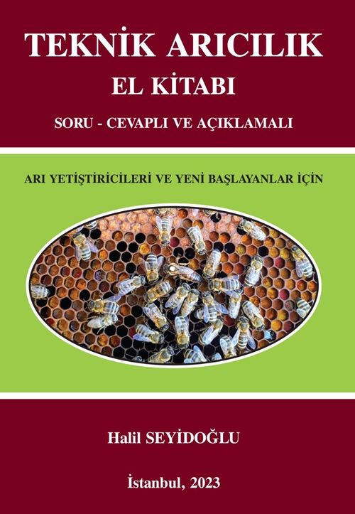 Teknik Arıcılık El Kitabı