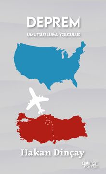 Deprem & Umutsuzluğa Yolculuk