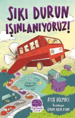 Sıkı Durun Işınlanıyoruz