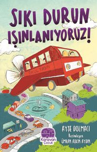 Sıkı Durun Işınlanıyoruz