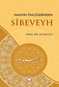 Nahvin Öncülerinden Sibeveyh