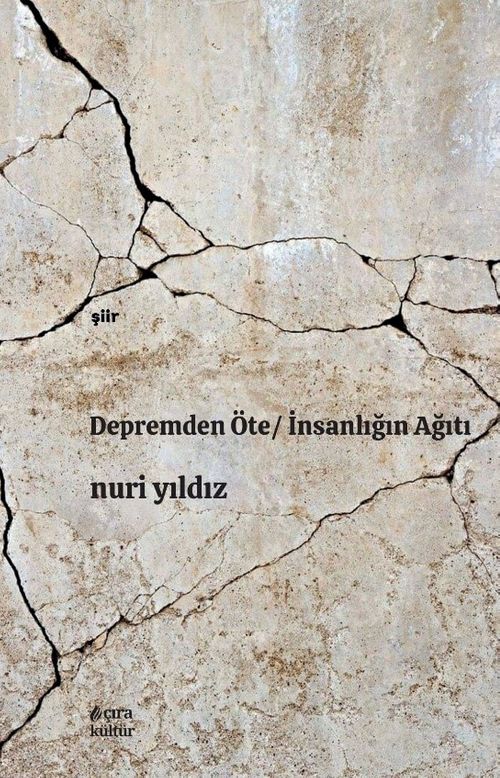Depremden Öte / İnsanlığın Ağıtı