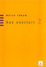 Saz Eserleri 2