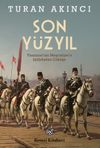 Son Y&uuml;zyıl & Tanzimat'tan Meşrutiyet'e İstibdattan &Ccedil;&ouml;k&uuml;şe