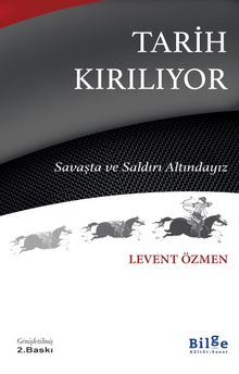 Tarih Kırılıyor & Savaşta Ve Saldırı Altındayız