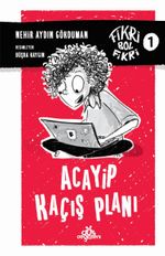 Acayip Kaçış Planı / Fikri Bol Fikri 1 (Karton Kapak)