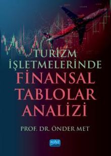  Turizm İşletmelerinde Finansal Tablolar Analizi