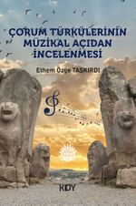 Çorum Türkülerinin Müzikal Açıdan İncelenmesi 