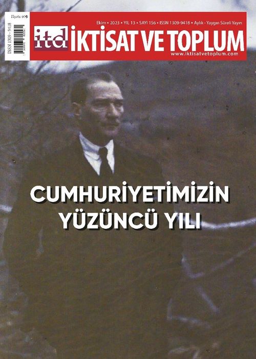 İktisat ve Toplum Dergisi Sayı: 156 / Cumhuriyetimizin Yüzüncü Yılı