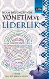 İslam D&uuml;ş&uuml;ncesinde Y&ouml;netim ve Liderlik