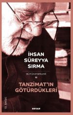 Tanzimatın Götürdükleri