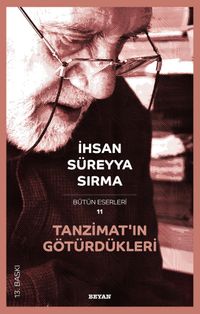 Tanzimatın Götürdükleri