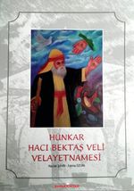 Hünkar Hacı Bektaş Veli Velayetnamesi