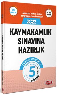 Kaymakamlık Sınavına Hazırlık Tamamı Çözümlü 5 Deneme Sınavı 