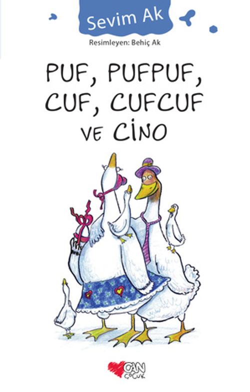 Puf, Pufpuf, Cuf, Cufcuf ve Cino