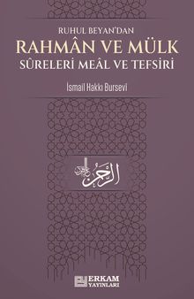 Ruhul Beyan'dan Rahman ve Mülk Sureleri Meal ve Tefsiri