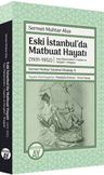 Eski İstanbul'da Matbuat Hayatı (1931-1950)