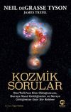 Kozmik Sorular: StarTalk'tan Kim Olduğumuza, Buraya Nasıl Geldiğimize ve Nereye Gittiğimize Dair Bir Rehber