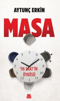 Masa & ‘96 Saat'in Öyküsü