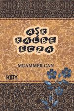 Aşk Kalbe Ecza