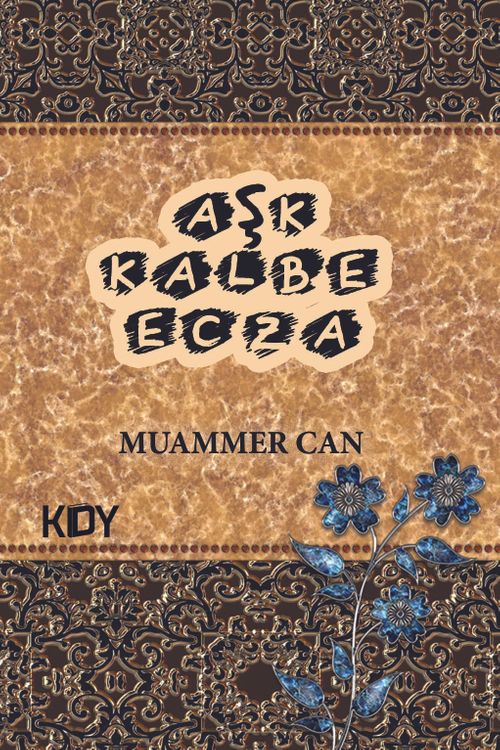 Aşk Kalbe Ecza