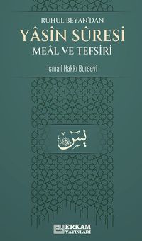 Ruhul Beyan'dan Yasin Suresi Meal ve Tefsiri