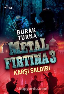 Metal Fırtına 3 / Karşı Saldırı - Burak Turna