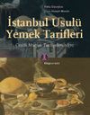 İstanbul Usul&uuml; Yemek Tarifleri & &Ccedil;eşitli Mutfak Tavsiyeleri, 1870