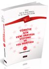 T&uuml;rkiye İ&ccedil;in Yeni Anayasa Vizyonu ve Yol Haritası Cilt 2