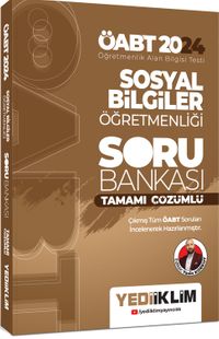 2024 ÖABT Sosyal Bilgiler Öğretmenliği Tamamı Çözümlü Soru Bankası