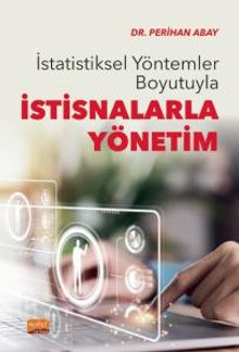 İstatistiksel Yöntemler Boyutuyla İstisnalarla Yönetim