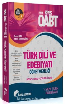 ÖABT Türk Dili ve Edebiyatı 3. Kitap Yeni Türk Edebiyatı Konu Anlatımlı Soru Bankası 