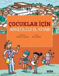 Çocuklar İçin Arkeoloji El Kitabı 