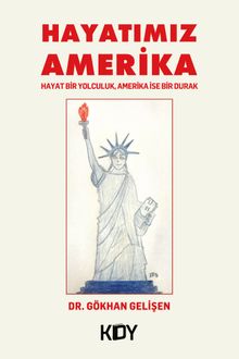 Hayatımız Amerika