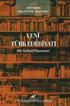 Yeni Türk Edebiyatı (Bir Tarihsel Panorama)