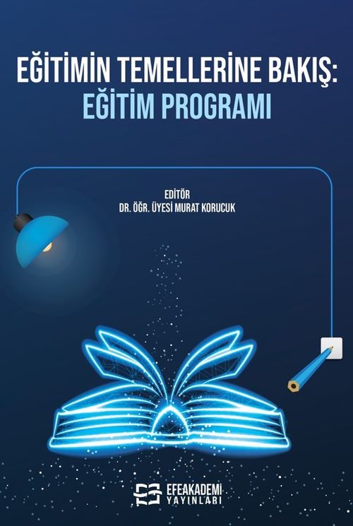 Eğitimin Temellerine Bakış:  Eğitim Programı