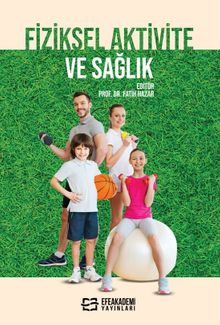 Fiziksel Aktivite ve Sağlık