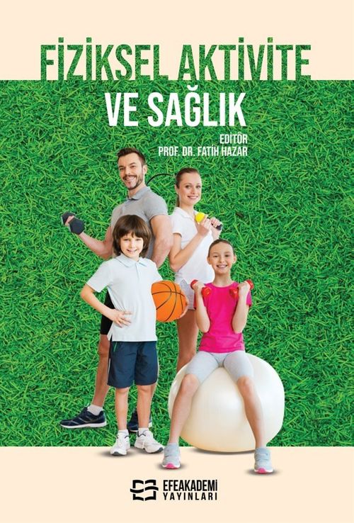 Fiziksel Aktivite ve Sağlık