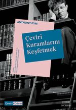 Çeviri Kuramlarını Keşfetmek
