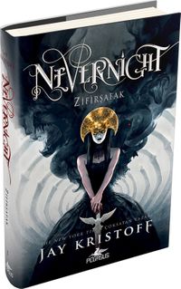Nevernıght: Zifirşafak (Nevernıght Serisi 3) Ciltli
