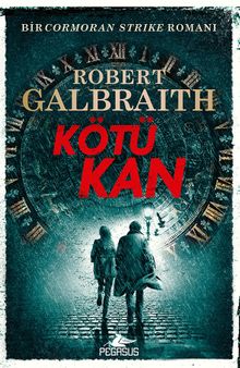 Kötü Kan (Cormoran Strike 5)