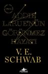 Addie Larue'nün Görünmez Hayatı (Karton Kapak)