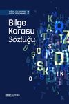 Bilge Karasu S&ouml;zl&uuml;ğ&uuml;