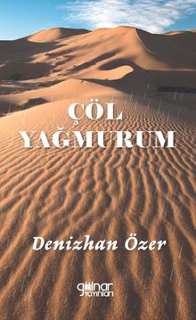 Çöl Yağmurum