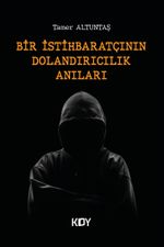 Bir İstihbaratçının Dolandırcılık Anıları 