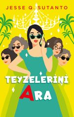 Teyzelerini Ara