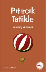 Pıtırcık Tatilde