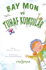 Bay Mon ve Tuhaf Komşular